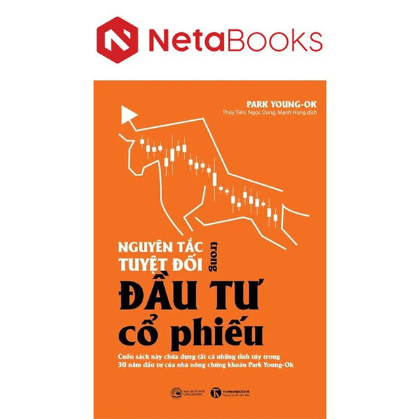 Nguyên Tắc Tuyệt Đối Trong Đầu Tư Cổ Phiếu