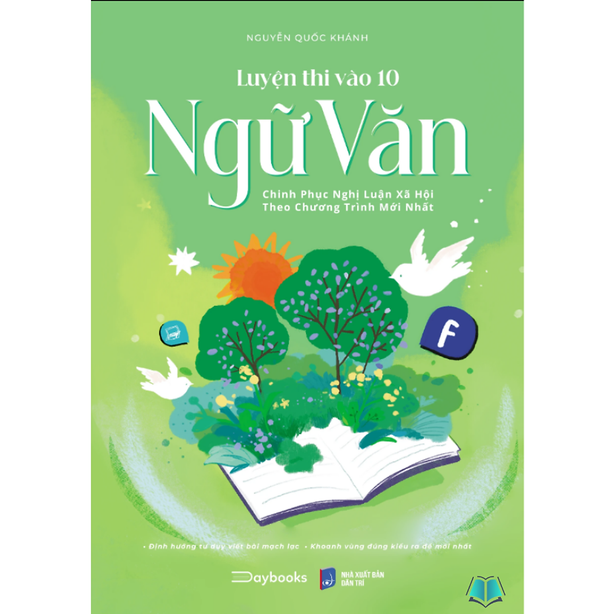 Sách - Luyện Thi Vào 10 Ngữ Văn - Chinh Phục Nghị Luận Xã Hội Theo Chương Trình Mới Nhất