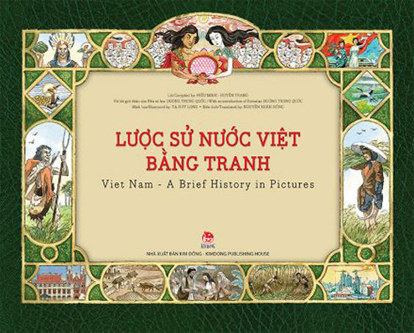 Lược Sử Nước Việt Bằng Tranh - Viet Nam - A Brief History In Pictures - Kđ