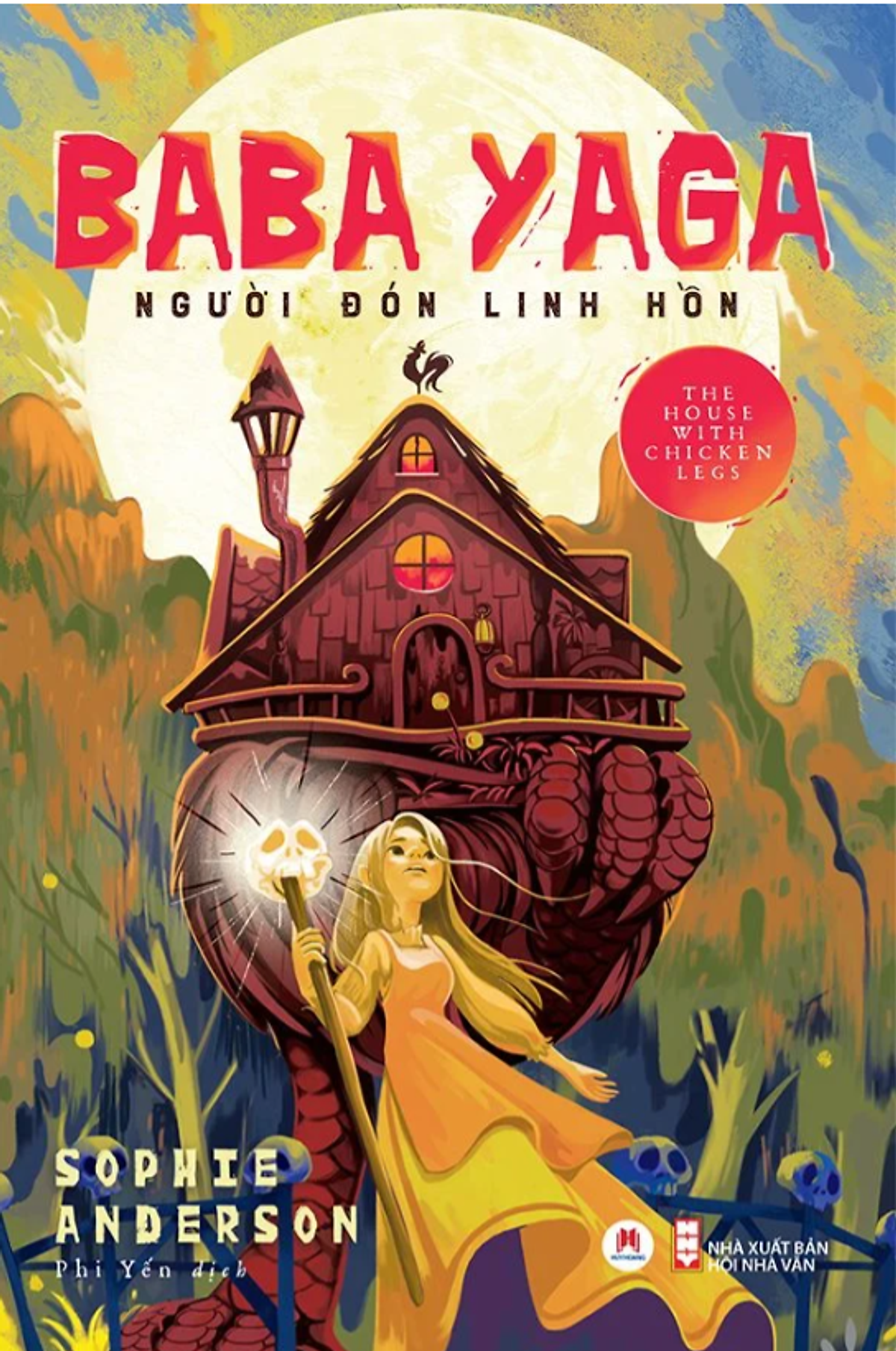 [Giải Cứu Sách] Baba Yaga - Người Đón Linh Hồn - Sophie Andersen - Phi Yến Dịch - Huy Hoàng