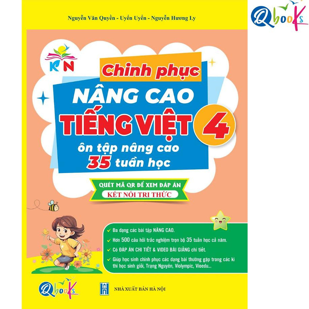 Chinh Phục Nâng Cao Tiếng Việt Lớp 4 - Kết Nối Tri Thức Với Cuộc Sống - Bản Quyền