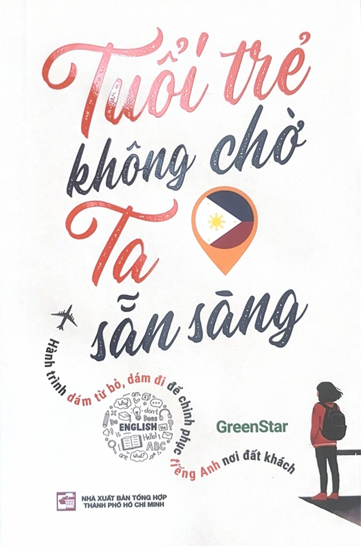 Sách Tuổi Trẻ Không Chờ Ta Sẵn Sàng