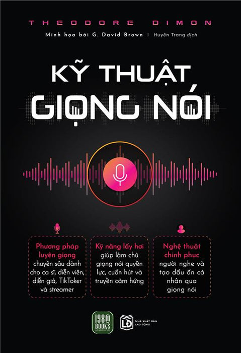 Sách - Kỹ Thuật Giọng Nói ( Theodore Dimon)