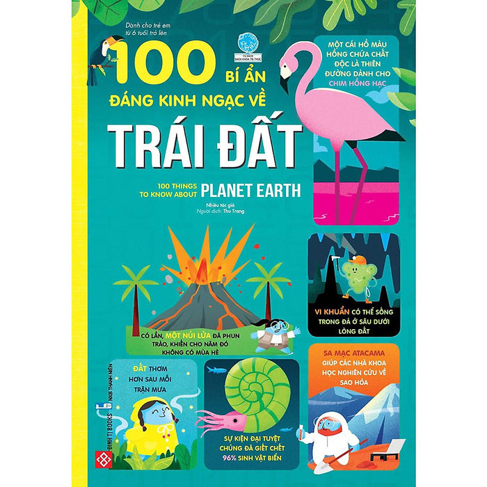Sách 100 Bí Mật Kinh Ngạc - 100 Bí Ẩn Đáng Kinh Ngạc Về Trái Đất