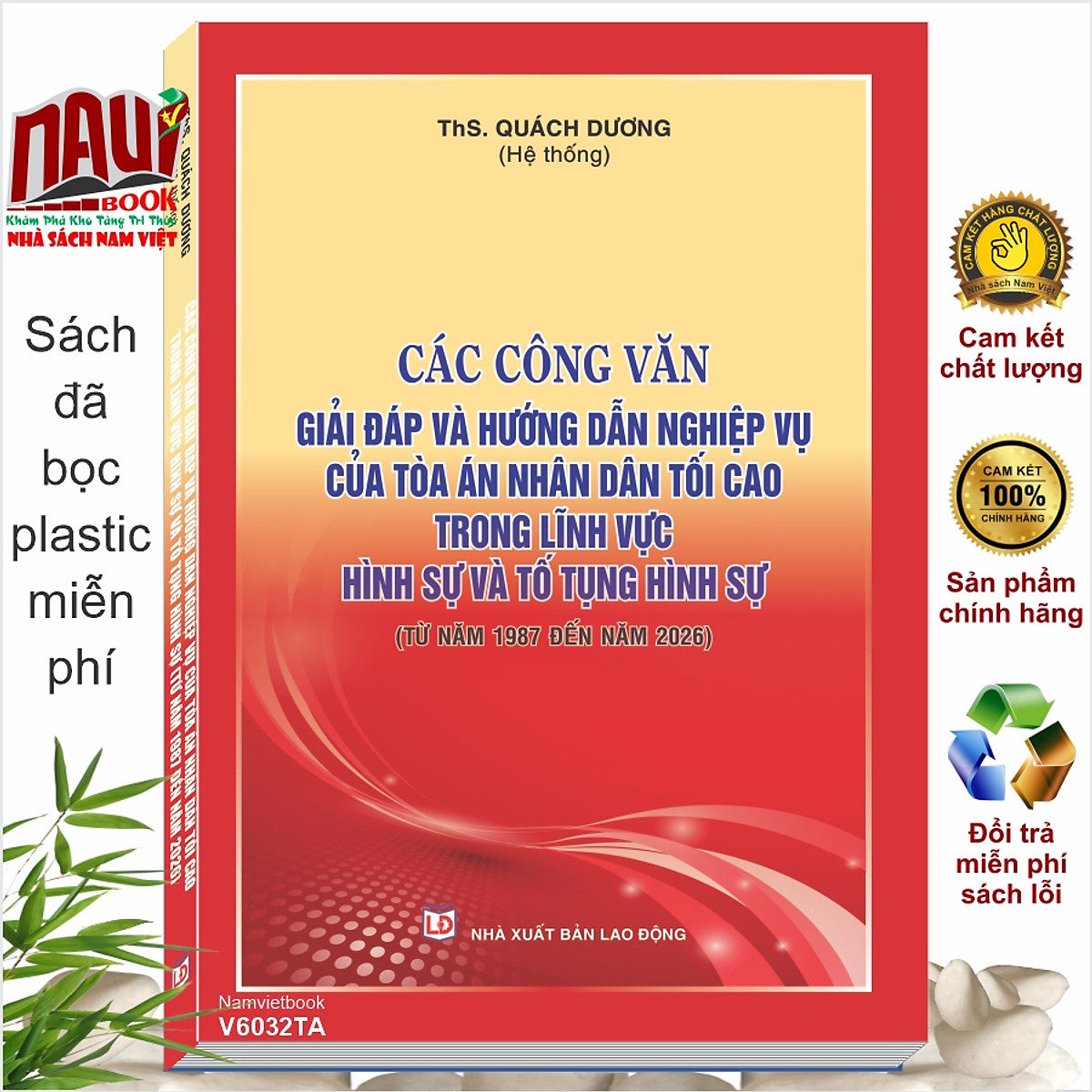 Sách Các Công Văn Giải Đáp Hướng Dẫn Nghiệp Vụ Của Tòa Án Nhân Dân Tối Cao Trong Lĩnh Vực Hình Sự Và Tố Tụng Hình Sự (V6032Ta)