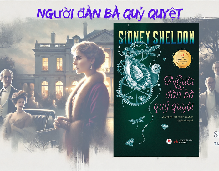 Người Đàn Bà Quỷ Quyệt – Sidney Sheldon – Nguyễn Bá Long Dịch – Huy Hoang Bookstore – Nxb Văn Học