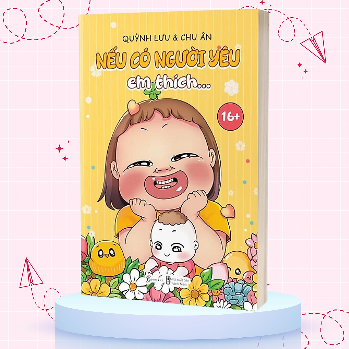 Cuốn Truyện: Nếu Có Người Yêu, Em Thích…