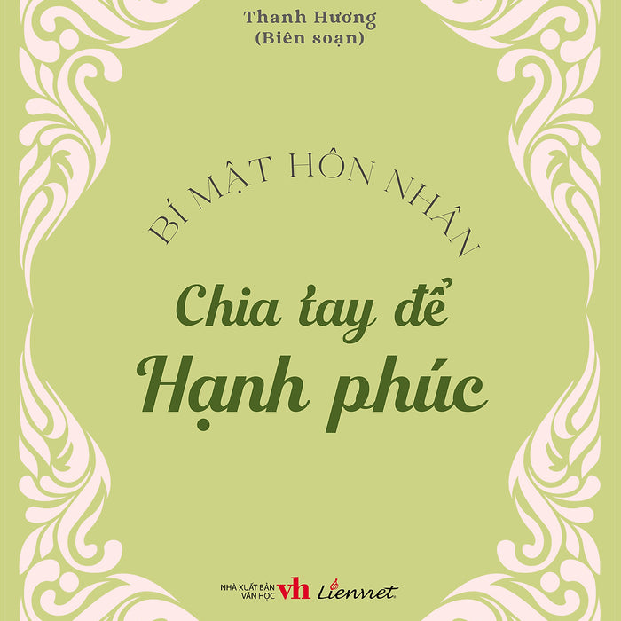 Sách - Bí Mật Hôn Nhân - Chia Tay Để Hạnh Phúc