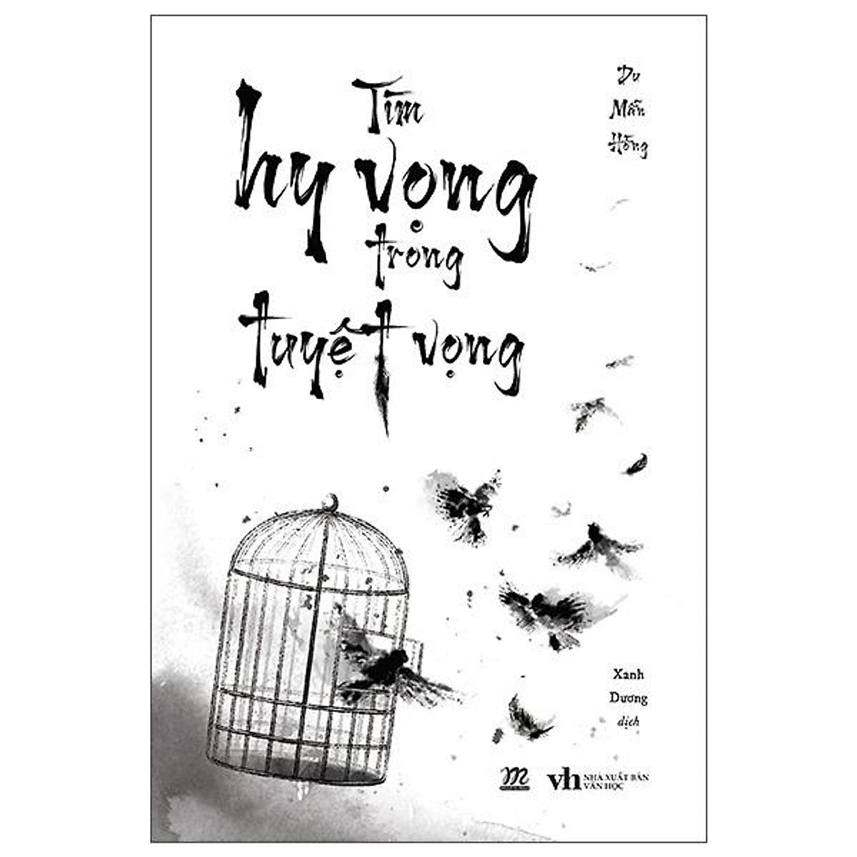 Sách Tìm Hy Vọng Trong Tuyệt Vọng