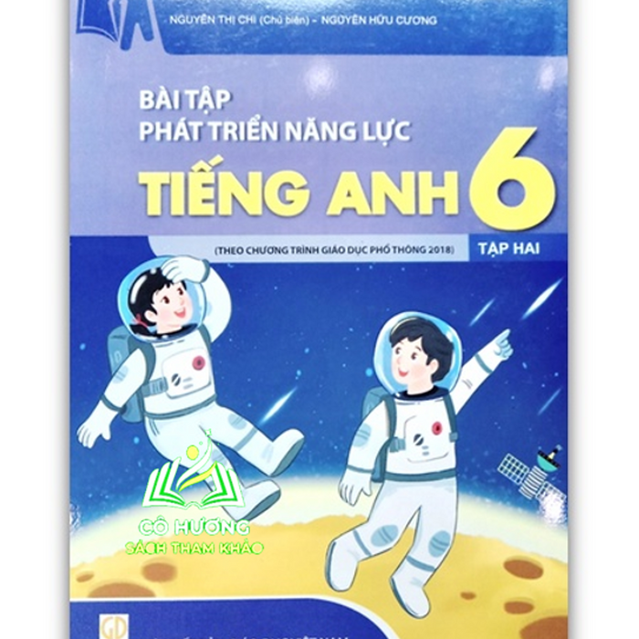 Sách - Bài Tập Phát Triển Năng Lực Tiếng Anh 6 - Tập 2 ( Theo Chương Trình Giáo Dục Phổ Thông 2018 )