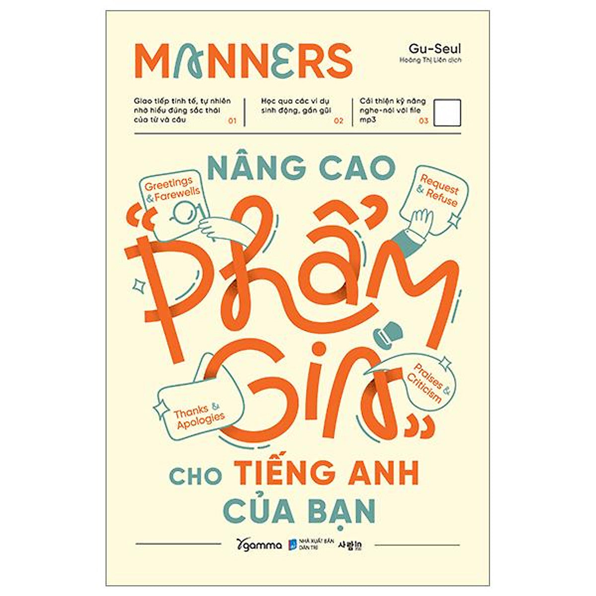 Manners - Nâng Cao “Phẩm Giá” Cho Tiếng Anh Của Bạn - Bản Quyền