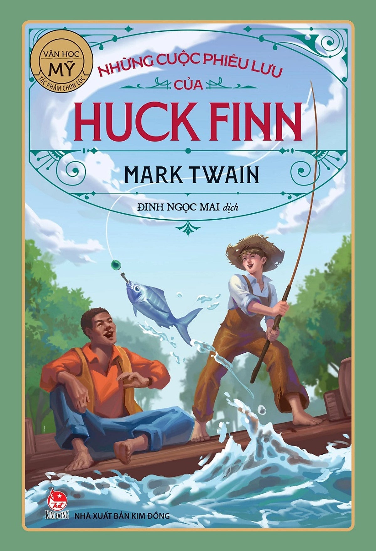 Tác Phẩm Chọn Lọc - Văn Học Mỹ - Những Cuộc Phiêu Lưu Của Huck Finn