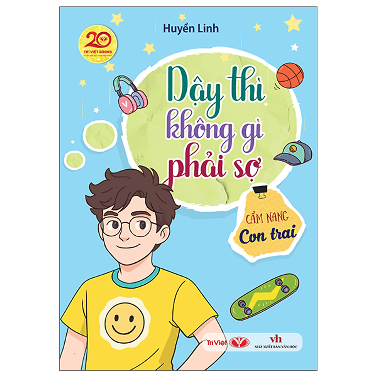 Sách Dậy Thì Không Gì Phải Sợ-Cẩm Nang Con Trai
