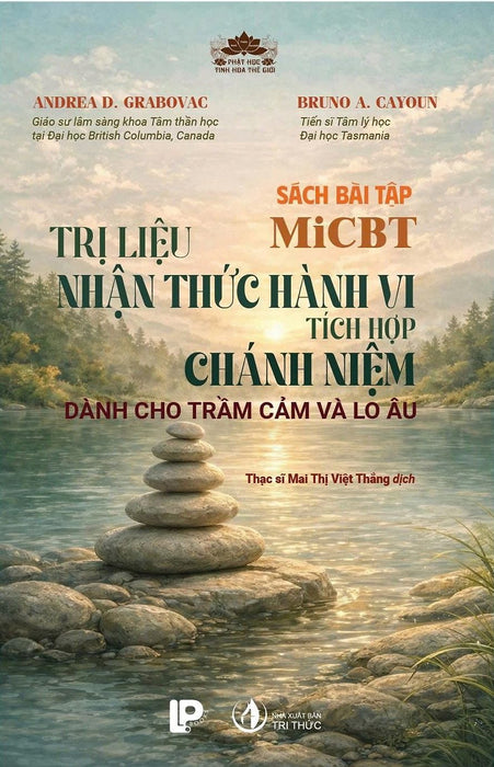 -25% Off Sách Bài Tập Micbt - Trị Liệu Nhận Thức Hành Vi Tích Hợp Chánh Niệm Dành Cho Trầm Cảm Và Lo Âu