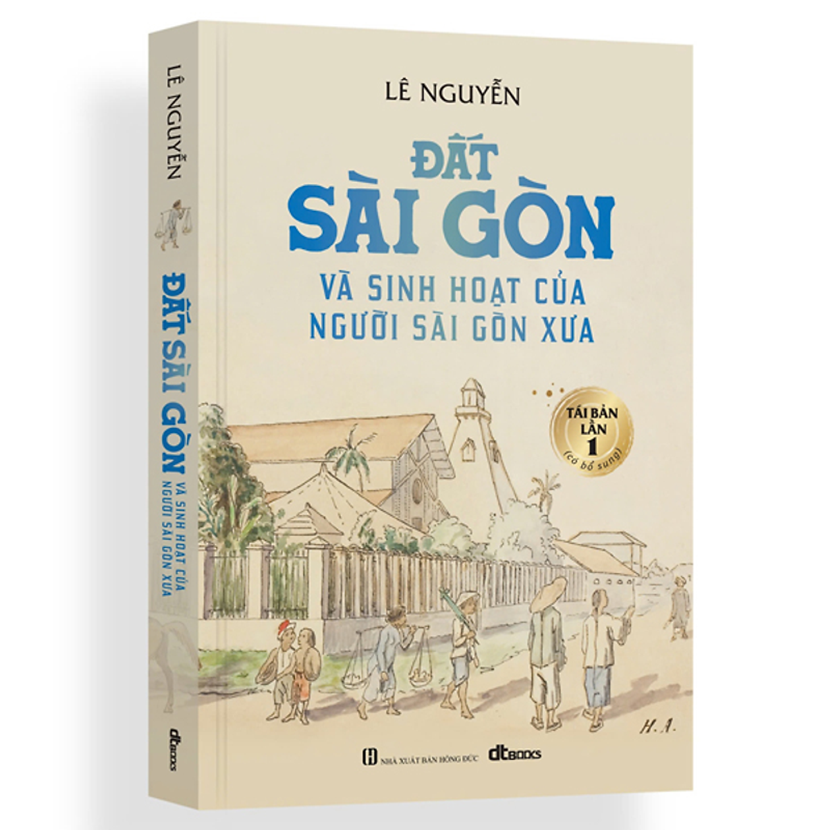 Sách Đất Sài Gòn Và Sinh Hoạt Của Người Sài Gòn Xưa