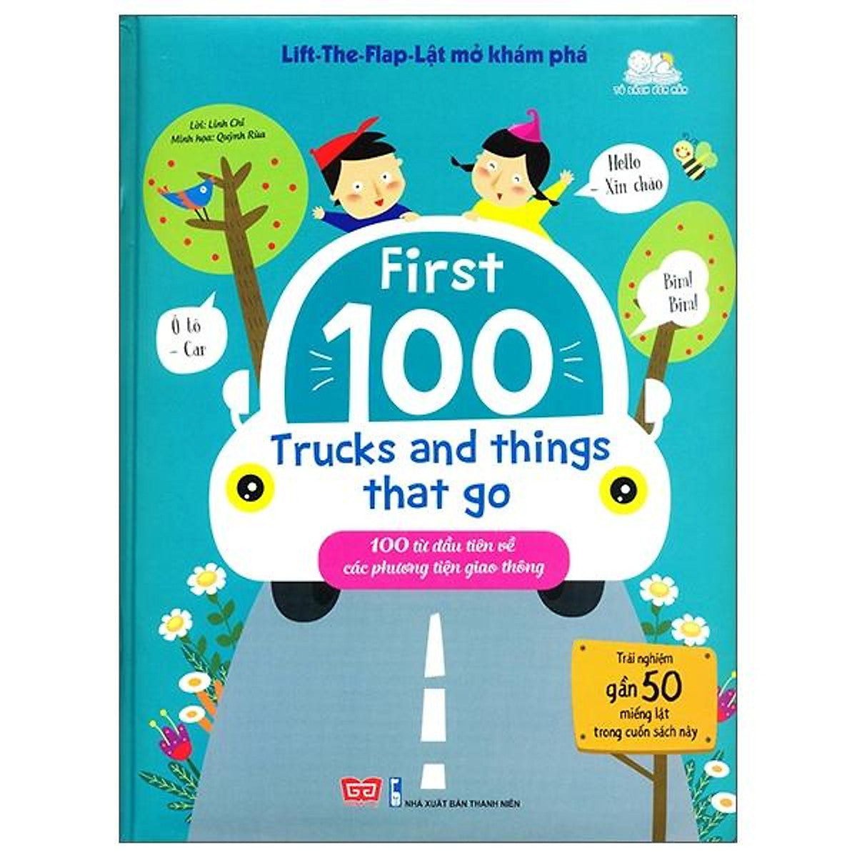 Sách Lift The Flap - Lật Mở Khám Phá - 100 Từ Đầu Tiên Về Các Phương Tiện Giao Thông