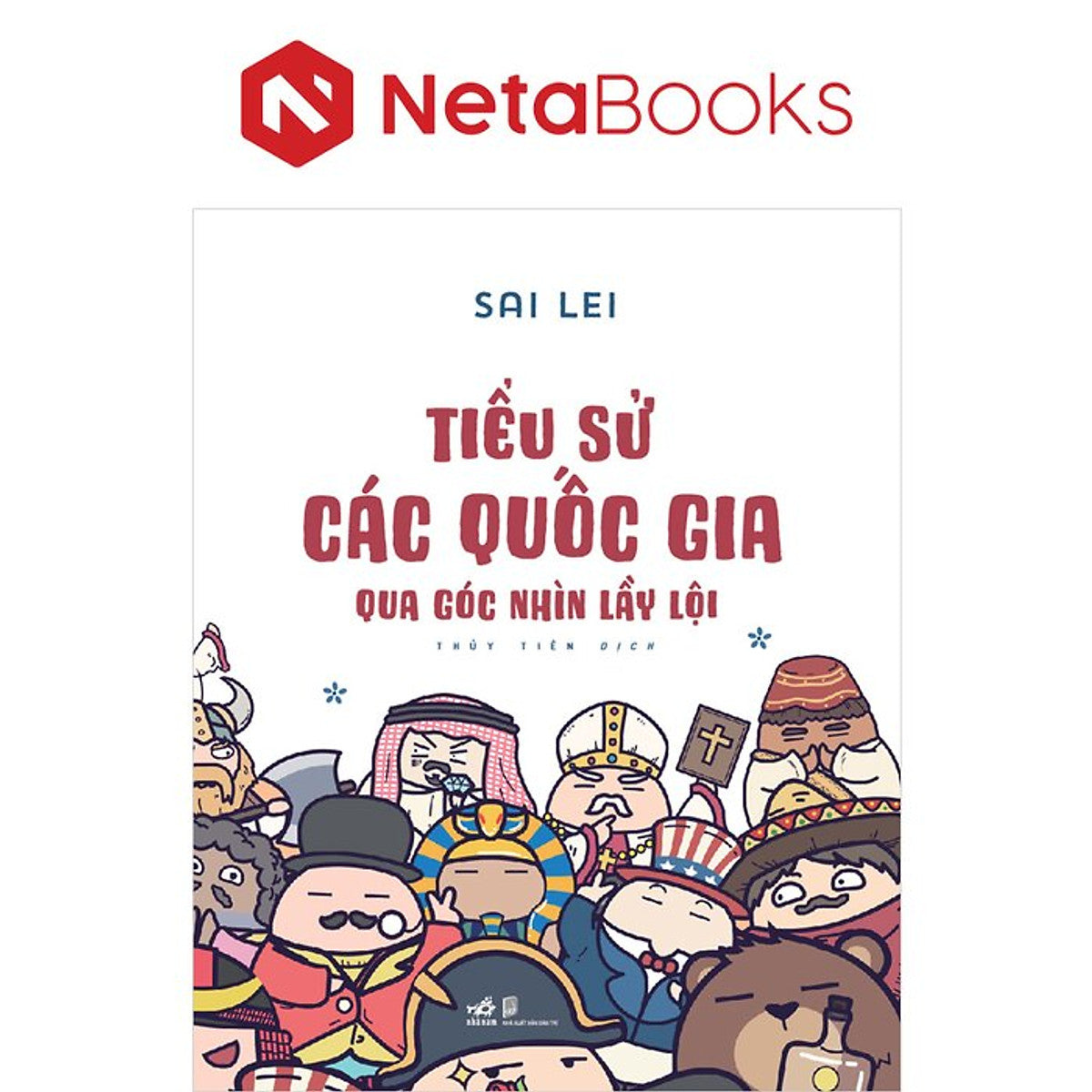 Tiểu Sử Các Quốc Gia Qua Góc Nhìn Lầy Lội