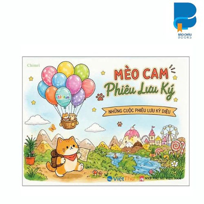 MèO Cam Phiêu Lưu Ký - Những Cuộc Phiêu Lưu Kỳ Diệu
