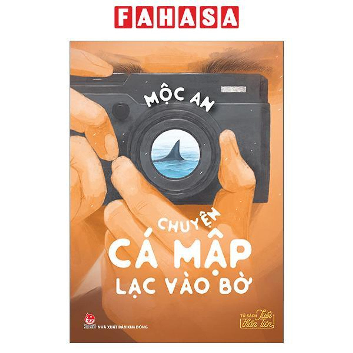 Sách - Văn Học Tuổi Thần Tiên - Chuyện Cá Mập Lạc Vào Bờ