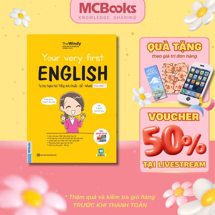 Sách - Your Very First English - Tự Học Nghe Nói Tiếng Anh Chuẩn Dễ Nhanh Volume 1 - Mcbooks