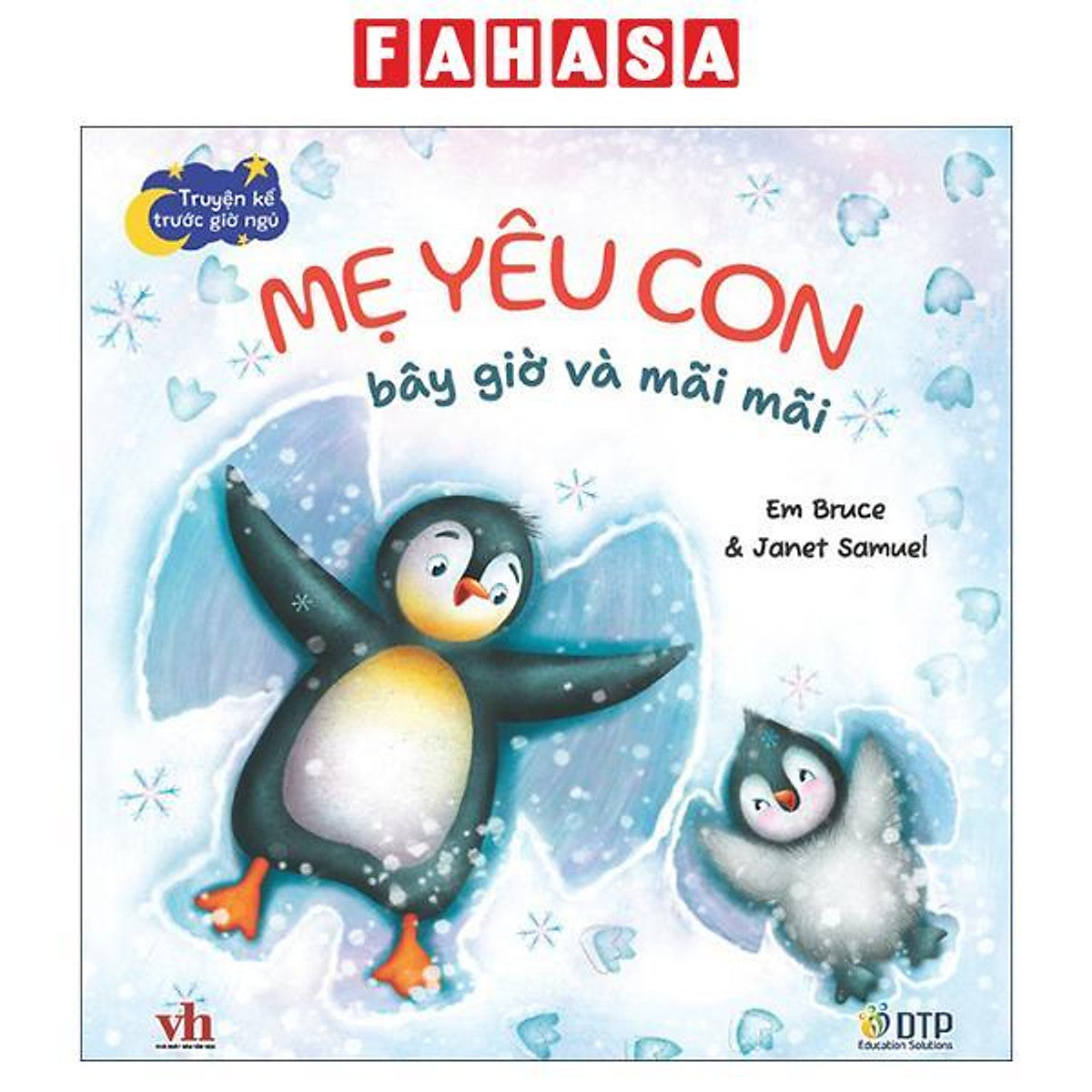 Sách - Truyện Kể Trước Giờ Ngủ - Mẹ Yêu Con Bây Giờ Và Mãi Mãi