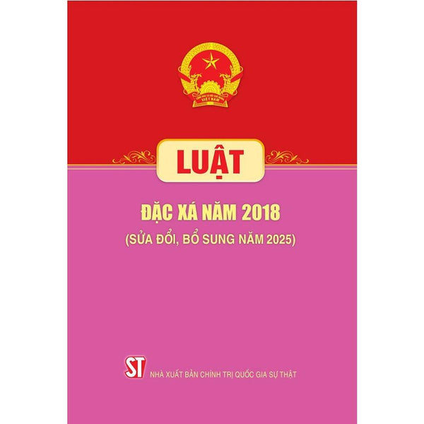 Sách - Luật Đặc Xá Năm 2018 (Sửa Đổi, Bổ Sung Năm 2025)