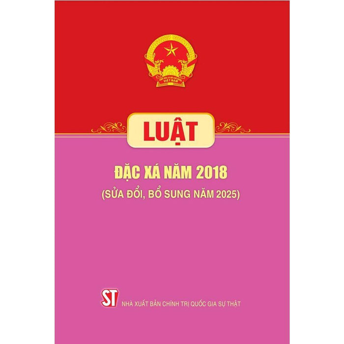 Sách - Luật Đặc Xá Năm 2018 (Sửa Đổi, Bổ Sung Năm 2025)