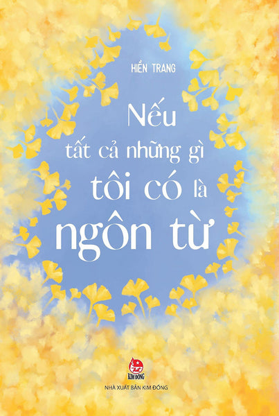 Nếu Tất Cả Những Gì Tôi Có Là Ngôn Từ - Bản Quyền