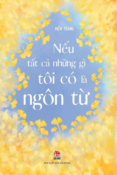 Nếu Tất Cả Những Gì Tôi Có Là Ngôn Từ - Bản Quyền