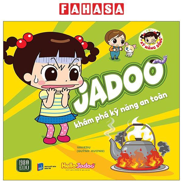 Sách - Jadoo Khám Phá Kỹ Năng An Toàn