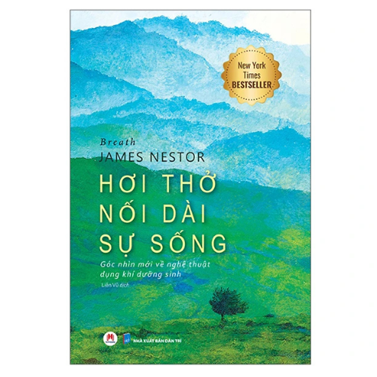 Sách Hơi Thở Nối Dài Sự Sống - Góc Nhìn Mới Về Nghệ Thuật Dụng Khí Dưỡng Sinh - Tái Bản - Hh