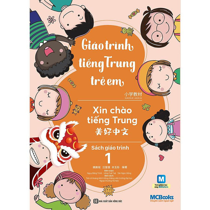 Giáo Trình Tiếng Trung Trẻ Em - Xin Chào Tiếng Trung - Sách Giáo Trình 1
