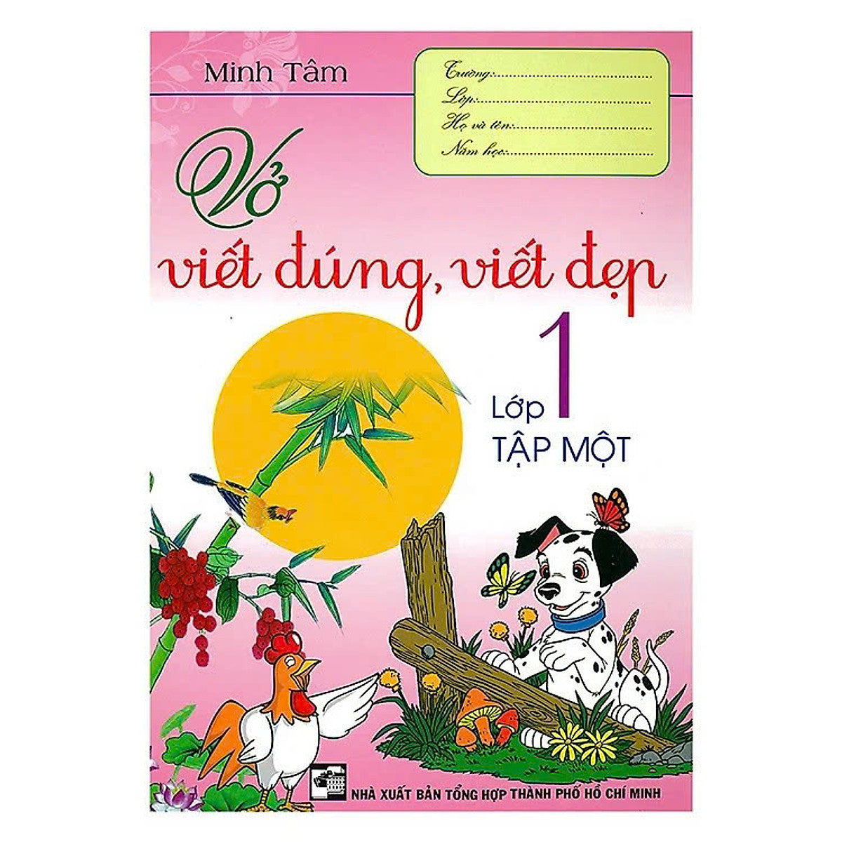 Vở Viết Đúng Viết Đẹp 1 - Tập 1