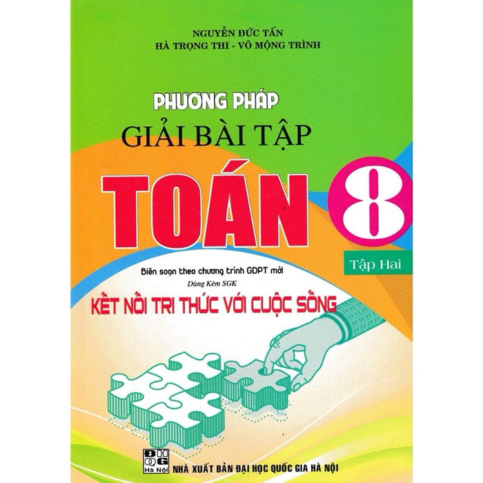 Sách - Phương Pháp Giải Bài Tập Toán 8 - Tập 2 (Dùng Kèm Sgk Kết Nối Tri Thức Với Cuộc Sống)