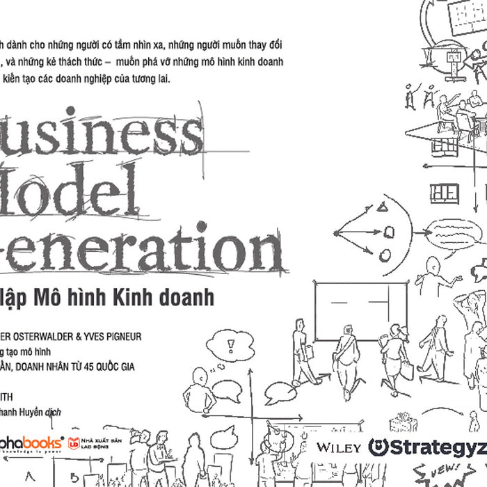 Tạo Lập Mô Hình Kinh Doanh - Business Model Generation