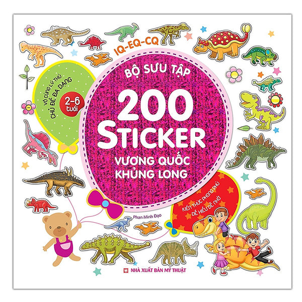 Sách - Bộ Sưu Tập 200 Sticker - Vương Quốc Khủng Long