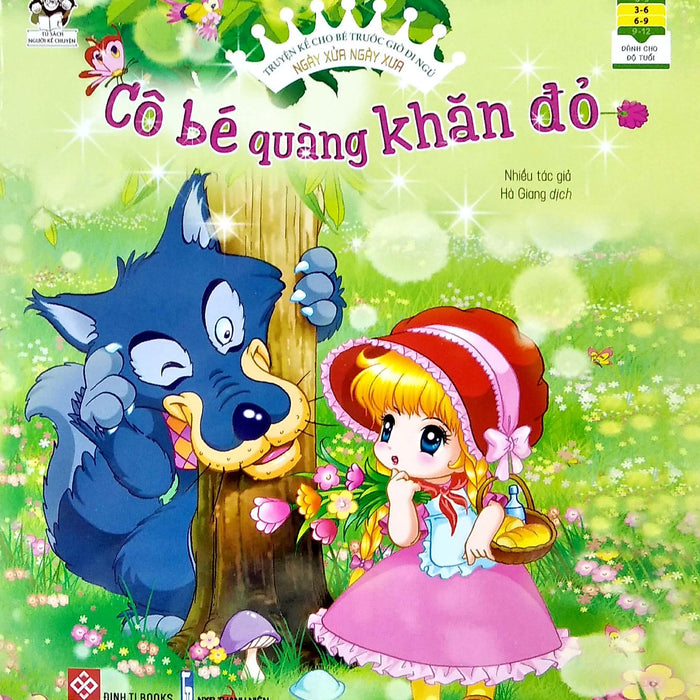 Sách Truyện Kể Ngày Xửa Ngày Xưa - Cô Bé Quàng Khăn Đỏ