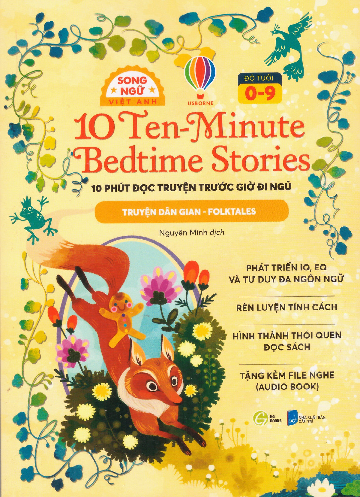 10 Ten-Minute Bedtime Stories - 10 Phút Đọc Truyện Trước Giờ Đi Ngủ (Truyện Dân Gian - Forktales)  - Song Ngữ Việt Anh, Tặng Kèm File Nghe Audio Book