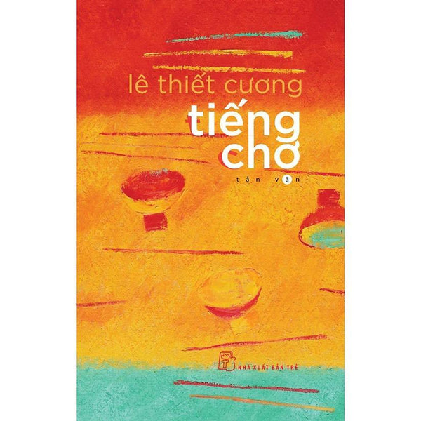 Sách - Tiếng Chợ - Tản Văn  - 98.000 - Nxb Trẻ