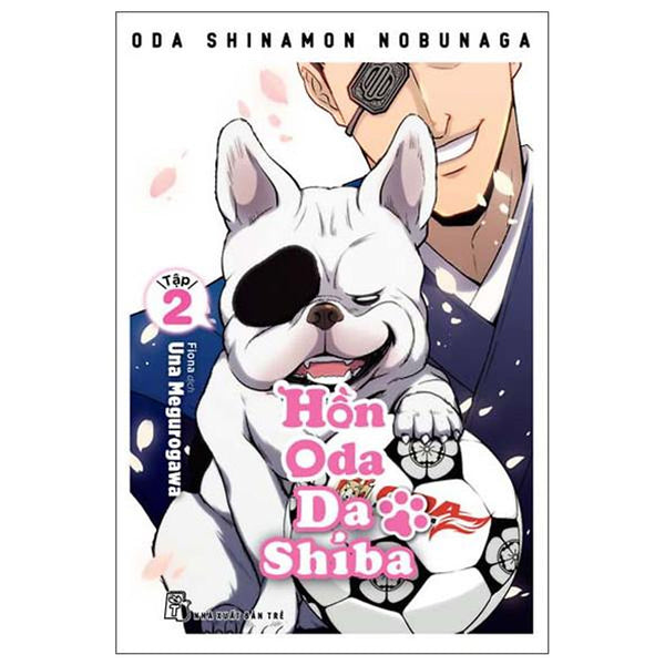 Sách - Hồn Oda Da Shiba - Tập 2