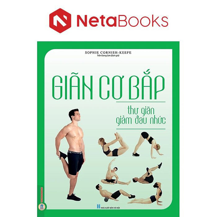 Giãn Cơ Bắp Thư Giãn Giảm Đau Nhức - Sophie Cornish-Keefe