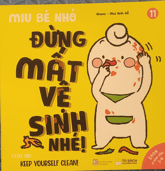 Sách Ehon Miu Bé Nhỏ Phần 2 Song Ngữ - Đừng Mất Vệ Sinh Nhé