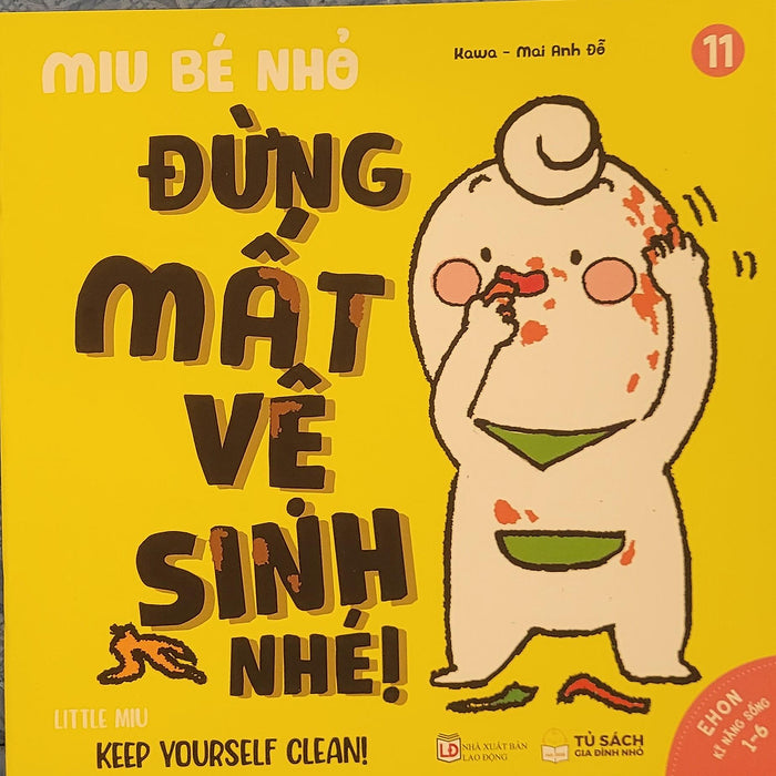 Sách Ehon Miu Bé Nhỏ Phần 2 Song Ngữ - Đừng Mất Vệ Sinh Nhé