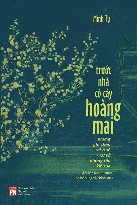 Trước Nhà Có Cây Hoàng Mai