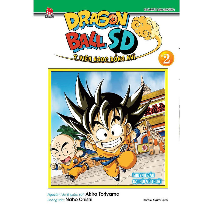 Dragon Ball Sd - 7 Viên Ngọc Rồng Nhí - Tập 2: Khuynh Đảo Đại Hội Võ Thuật - Bản Quyền