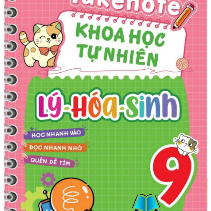 Sách - Takenote Khoa Học Tự Nhiên Lý - Hóa - Sinh Lớp 9