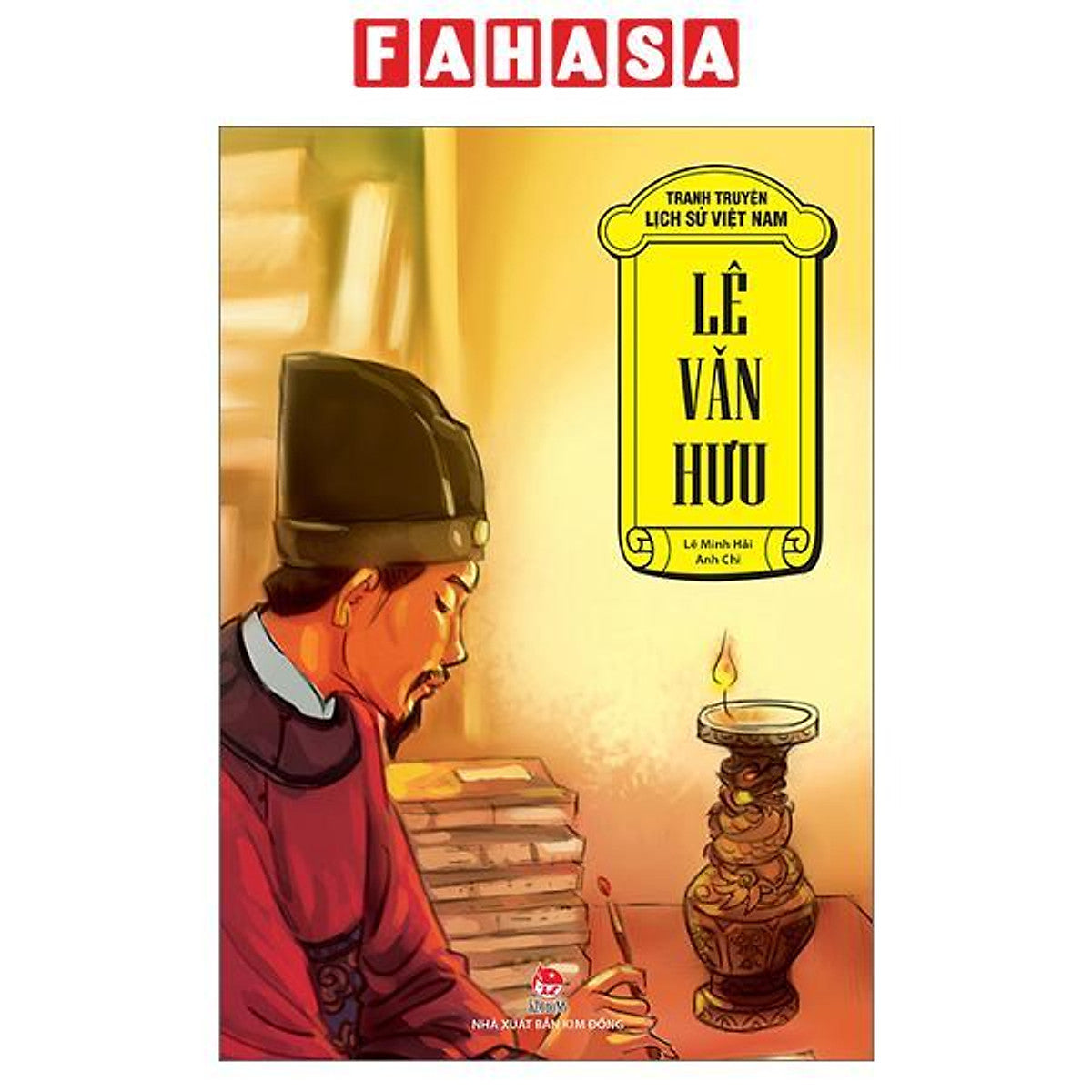 Sách - Tranh Truyện Lịch Sử Việt Nam - Lê Văn Hưu (Tái Bản 2026)
