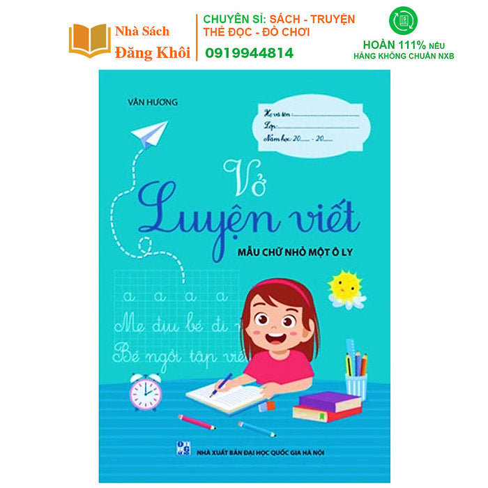 Sách Vở Luyện Viết Mẫu Chữ Nhỏ Một Ô Ly - Luyện Viết Chữ Đẹp Cho Bé