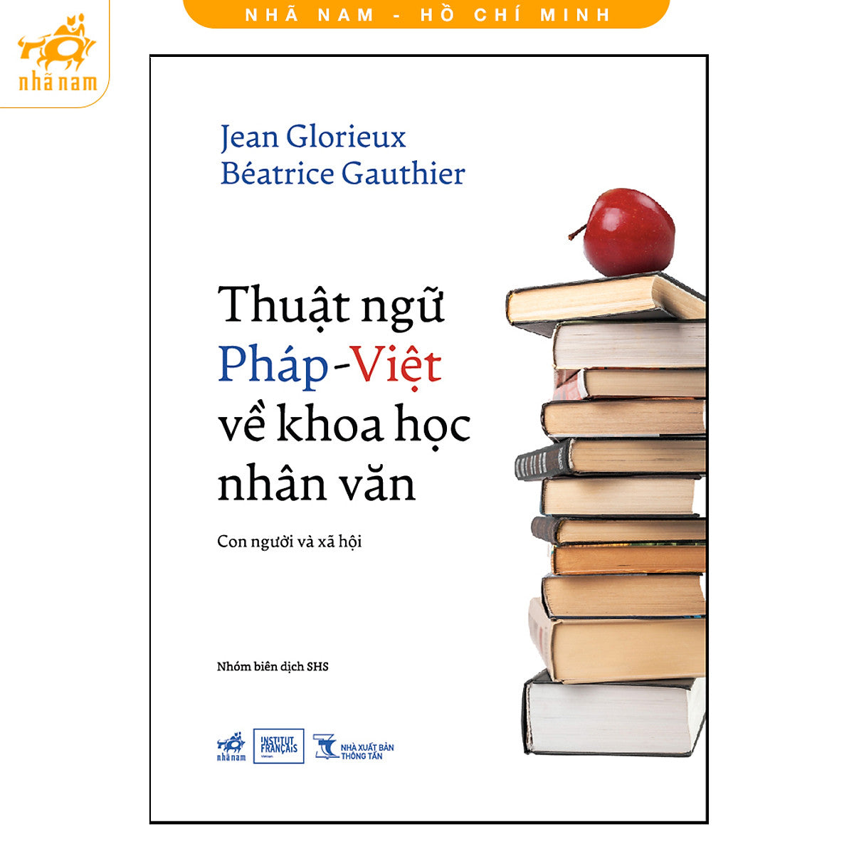 Sách - Thuật Ngữ Pháp – Việt Về Khoa Học Nhân Văn – Con Người Và Xã Hội (Nhã Nam Hcm)