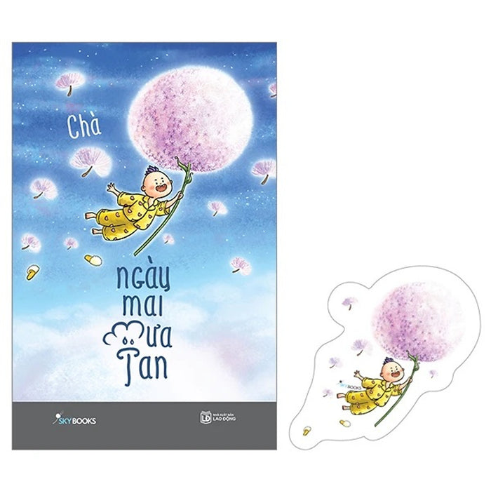 Ngày Mai Mưa Tan - Tặng Kèm Bookmark (Tác Giả: Chà)